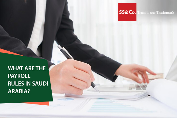 What are the payroll rules in Saudi Arabia?