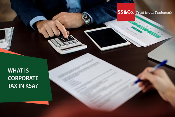 What is Corporate Tax in KSA?