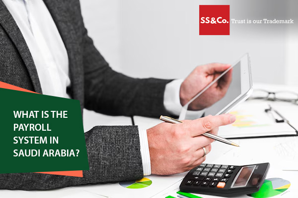 What is the payroll system in Saudi Arabia?