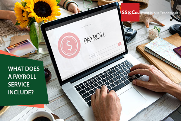 What does a payroll service include? What does a payroll service include?