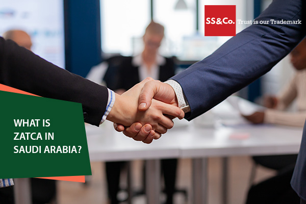 What is ZATCA in Saudi Arabia? What is ZATCA in Saudi Arabia?