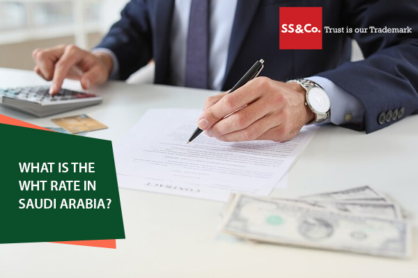 What is the WHT Rate in Saudi Arabia? What is the WHT Rate in Saudi Arabia?