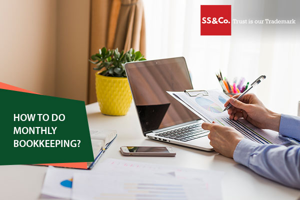How To Do Monthly Bookkeeping?