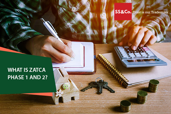 What is ZATCA phases 1 and 2?