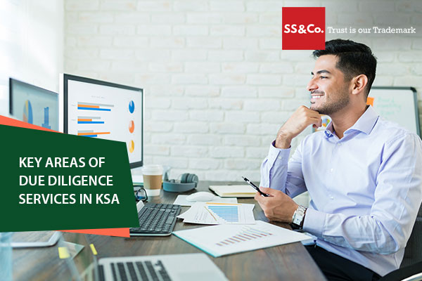 Key Areas of Due Diligence Services in KSA
