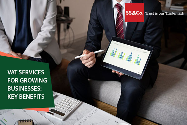 VAT Services for Growing Businesses: Key Benefits