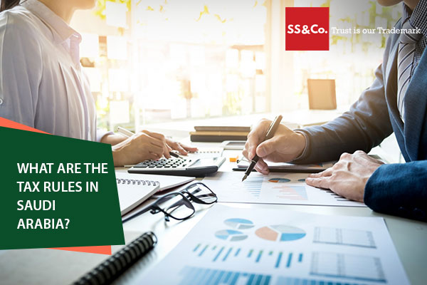 What are the tax rules in Saudi Arabia?