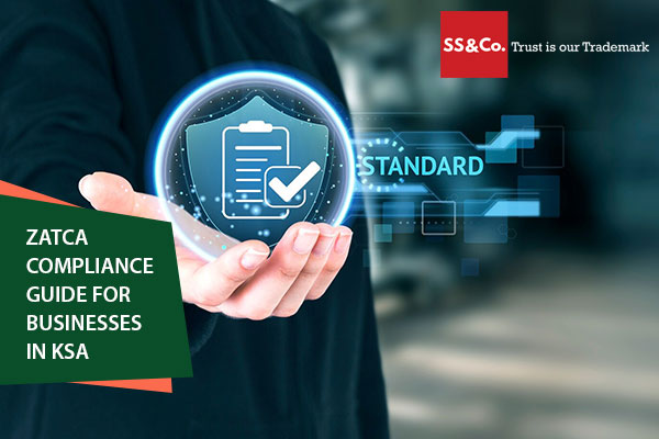 ZATCA Compliance Guide for Businesses in KSA