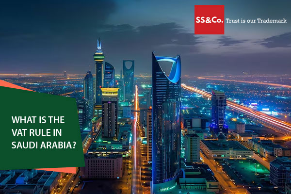 What is the VAT rule in Saudi Arabia?