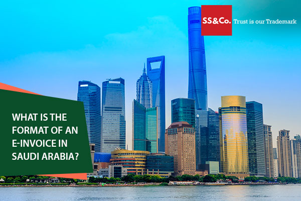 What is the format of an e-invoice in Saudi Arabia?